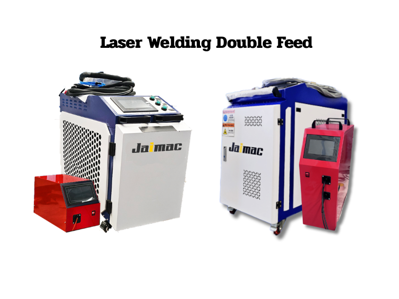 Laser Welding Double Feed Laser Welding Double Feed